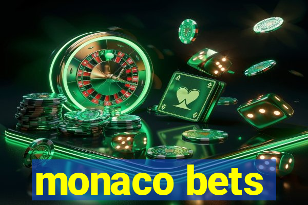 monaco bets